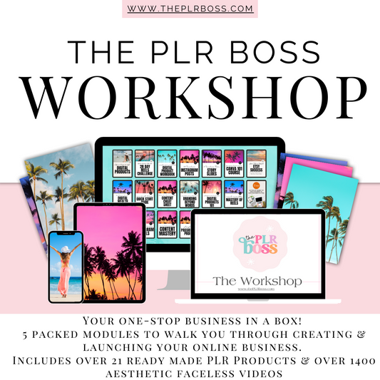 The PLR Boss Workshop